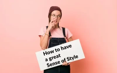 How to Have a Great Sense of Style